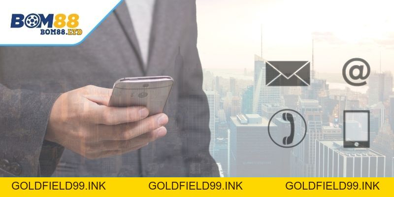 Liên Hệ Bom88 – Kênh Kết Nối Với Nhà Cái Uy Tín Bom88 - Goldfield99