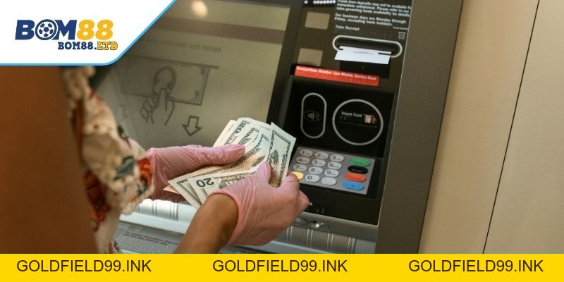 Rút Tiền Bom88 – Hướng Dẫn Chi Tiết Cùng Nhà Cái Bom88 - Goldfield99